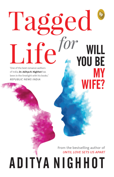 Cover image for book Tagged for Life: Will You Be My Wife?