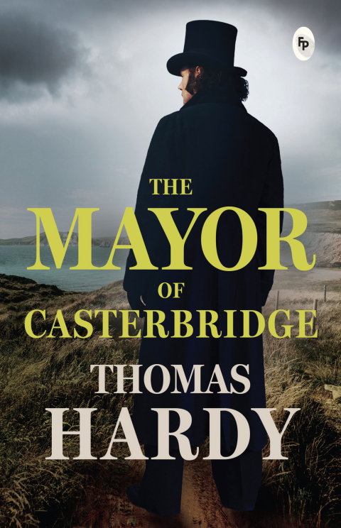 Cover image for book The Mayor of Casterbridge