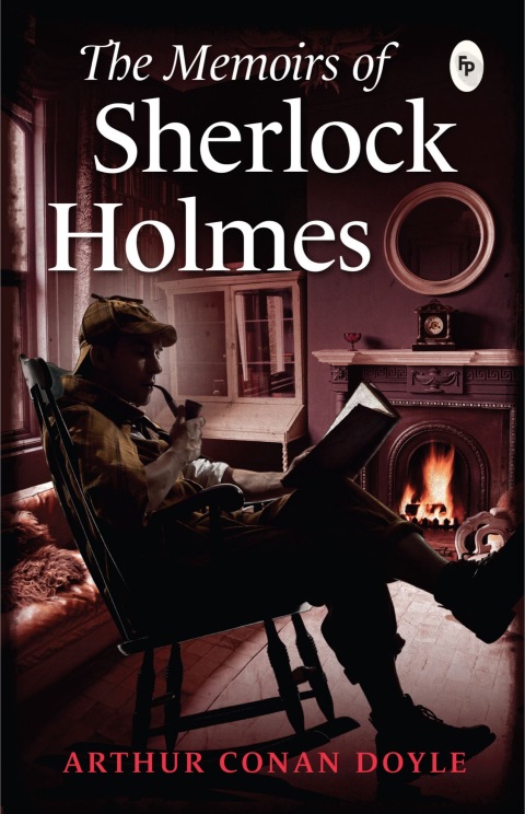 Cover image for book The Memoirs of Sherlock Holmes