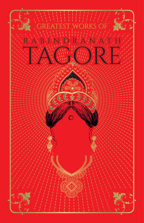 Cover image for book Greatest Works of Rabindranath Tagore