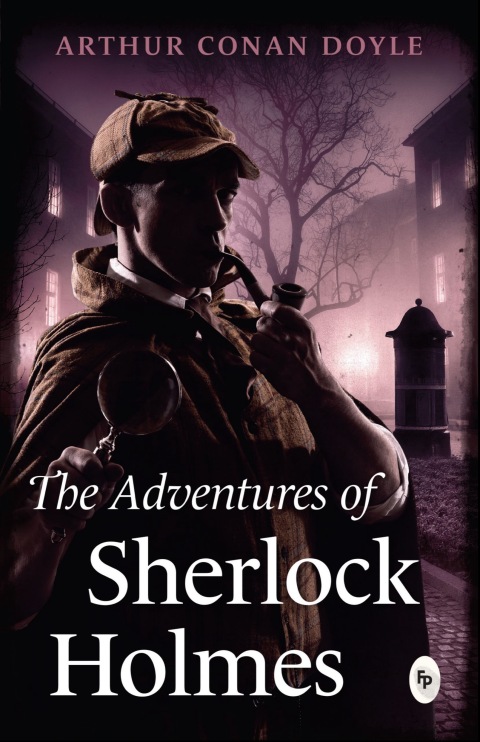 Cover image for book The Adventures of Sherlock Holmes