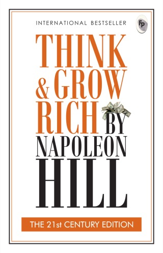 Think and Grow Rich - 21st Century
