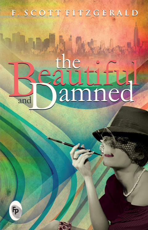 Cover image for book The Beautiful And Damned