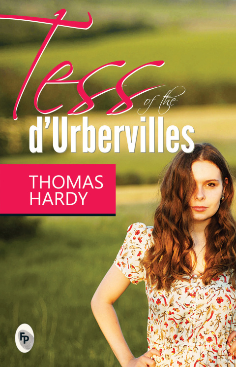 Cover image for book Tess of The D' Urbervilles