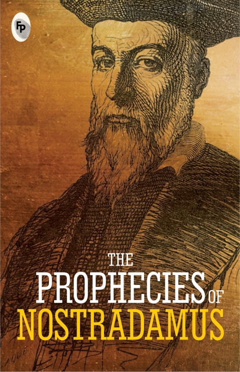 Cover image for book The Prophecies of Nostradamus