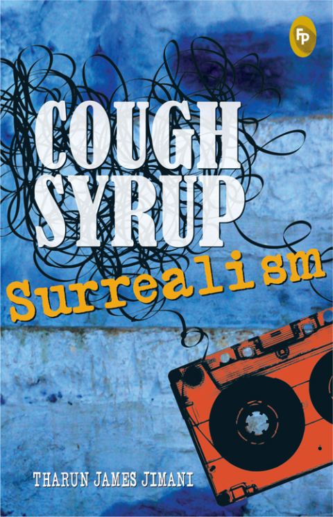Cover image for book Cough Syrup Surrealism