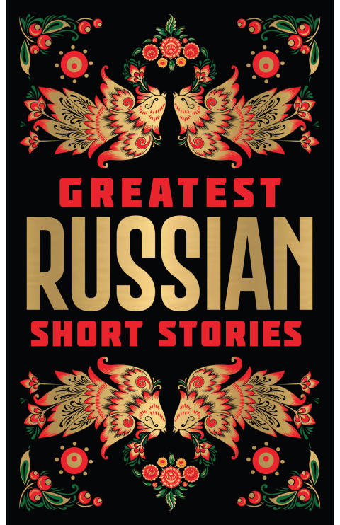 Cover image for book Greatest Russian Short Stories