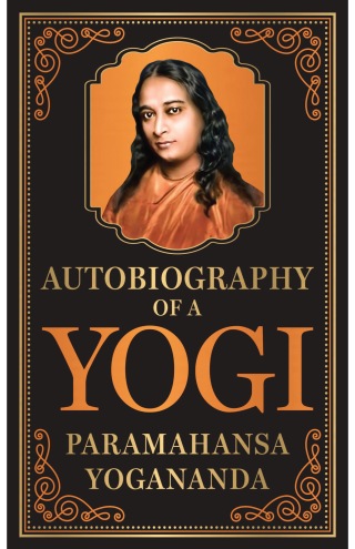 Autobiography of A Yogi