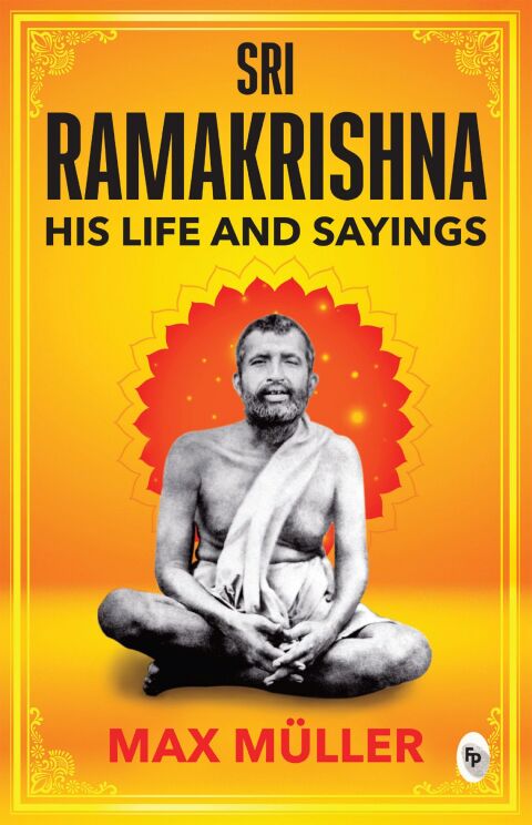 Cover image for book Ramakrishna: His Life and Sayings