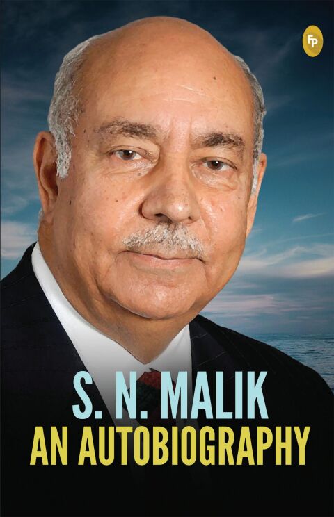Cover image for book S.N. Malik: An Autobiography