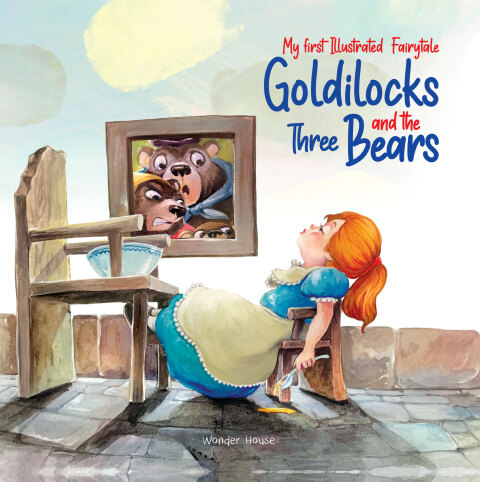 Cover image for book My first Fairytale - Goldilocks and the Three Bears