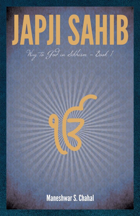 Cover image for book Japji Sahib Way to God in Sikhism Book 1