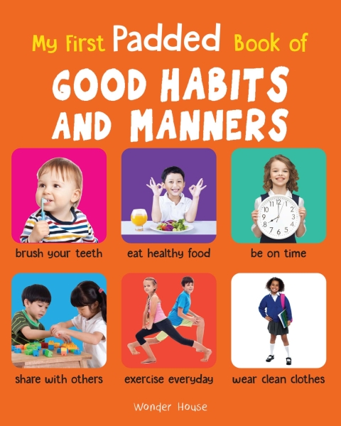 Cover image for book Early Learning Book of Good Habits and Manners : Books For Children