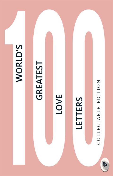 Cover image for book 100 World's Greatest Love Letters
