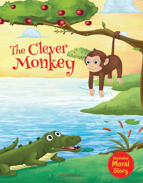 Cover image for book The Clever Monkey - Moral Story for Children