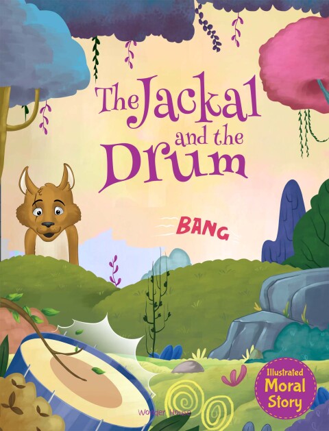 Cover image for book The Jackal and the Drum - Moral Story for Children