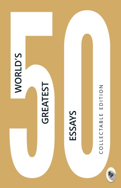 Cover image for book 50 World's Greatest Essays