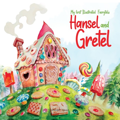 Cover image for book My first Fairytale - Hansel and Gretel