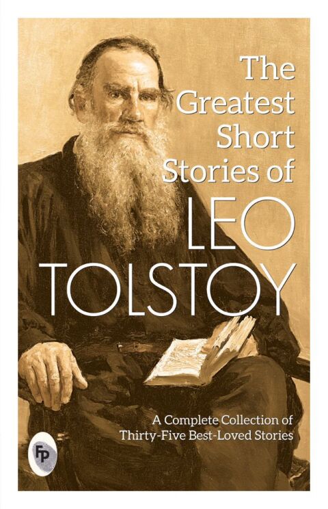 Cover image for book The Greatest Short Stories of Leo Tolstoy