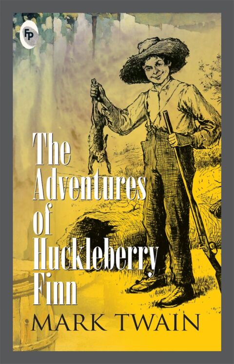 Cover image for book The Adventures of Huckleberry Finn