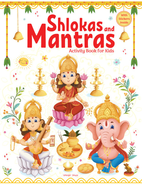 Cover image for book Shlokas and Mantras For Kids - - Learn About India's Rich Culture and Tradition In Three Languages