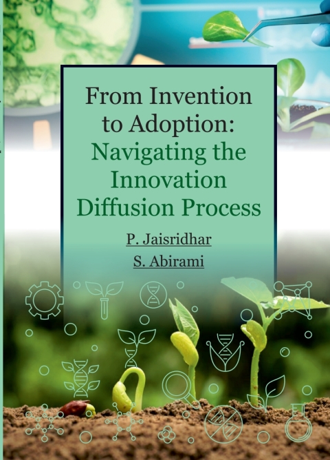 Cover image for book From Invention to Adoption: Navigating the Innovation Diffusion Process
