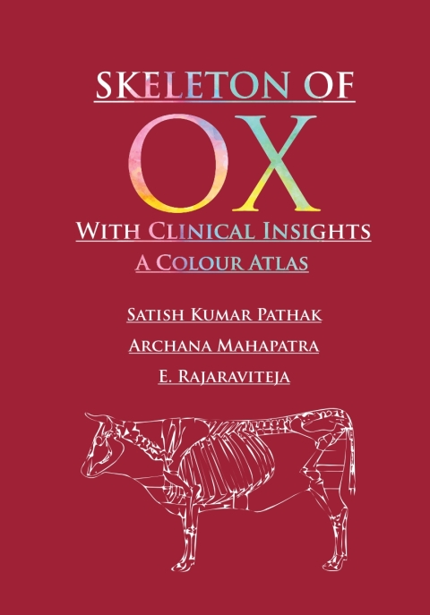 Cover image for book Skeleton of Ox: With Clinical Insights:  A Colour Atlas