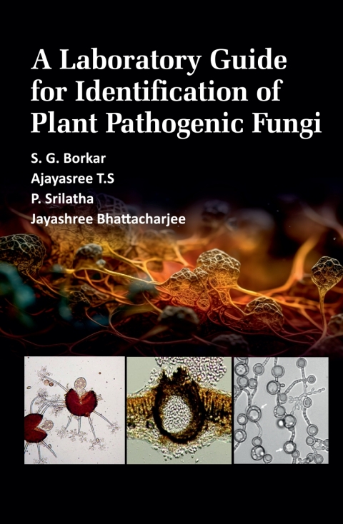 A Laboratory Guide for Identification of Plant Pathogenic Fungi 
