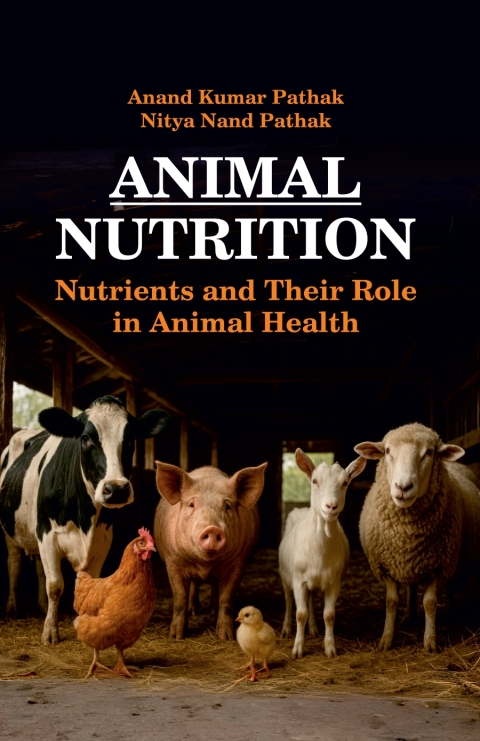 Cover image for book Animal Nutrition: Nutrients and  Their Role in Animal Health