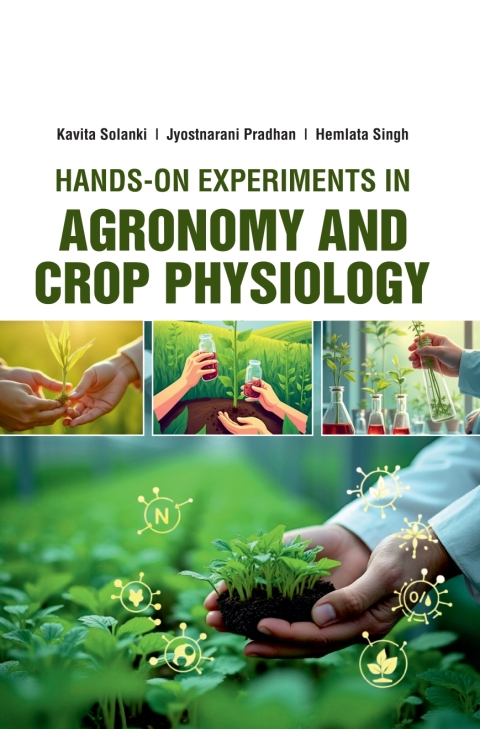 Cover image for book Hands on Experiments in Agronomy & Crop Physiology