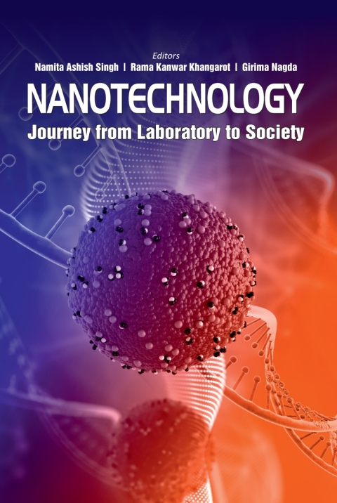 Cover image for book Nanotechnology: Journey from Laboratory to Society