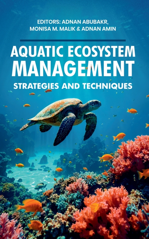 Cover image for book Aquatic Ecosystem Management: Strategies and Techniques