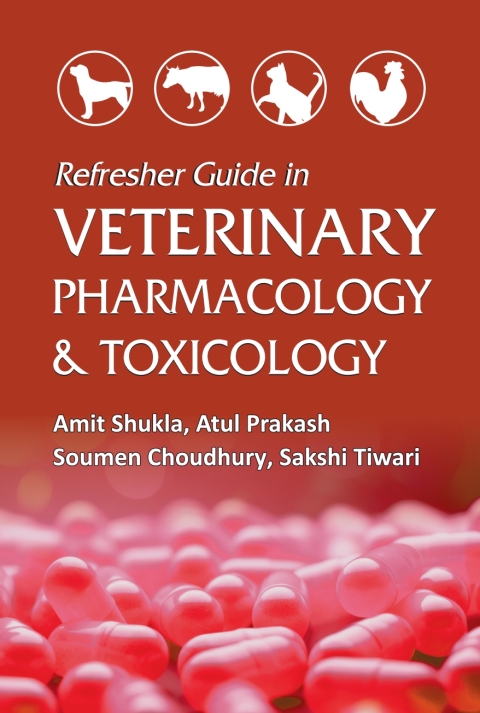 Refresher Guide in Veterinary Pharmacology and Toxicology 