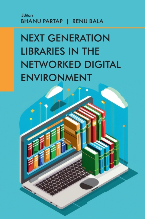 Cover image for book Next Generation Libraries in the Networked Digital Environment