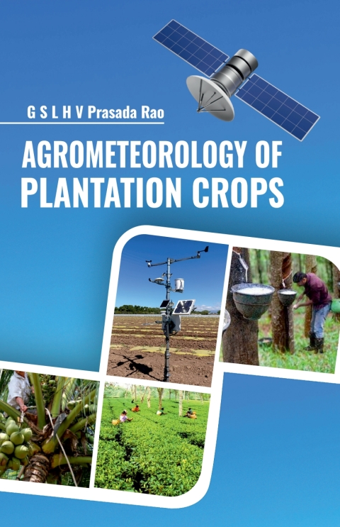 Cover image for book Agrometeorology of Plantation Crops