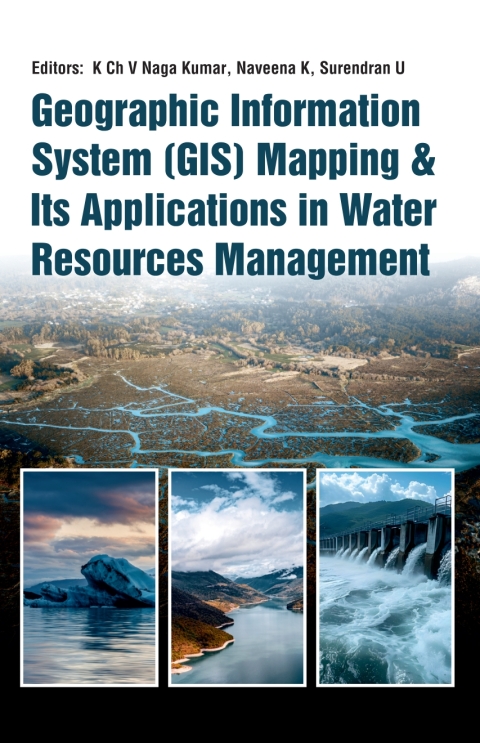 Cover image for book Geographic Information System (GIS) Mapping and Its Applications in Water Resources Management