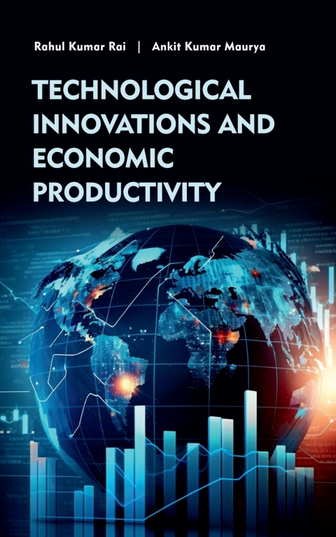 Cover image for book Technological Innovations and Economic Productivity