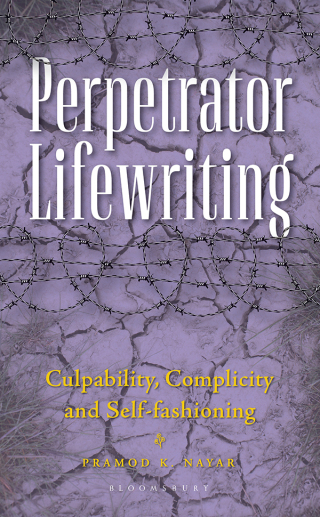 Perpetrator Lifewriting