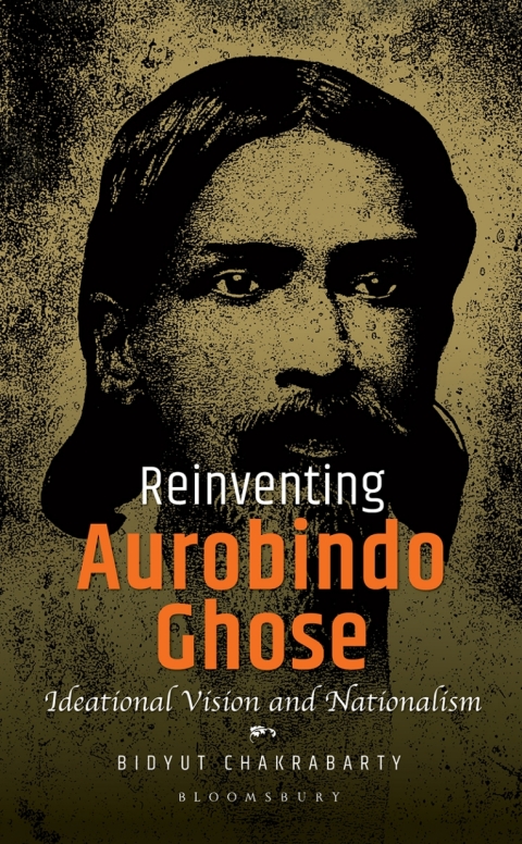 Cover image for book Reinventing Aurobindo Ghose