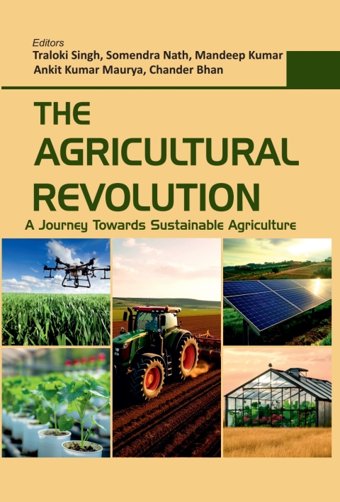 Cover image for book The Agricultural Revolution: A Journey Towards Sustainable Agriculture