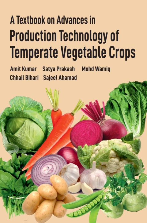 Cover image for book A Textbook on Advances in Production Technology of Temperate Vegetable Crops