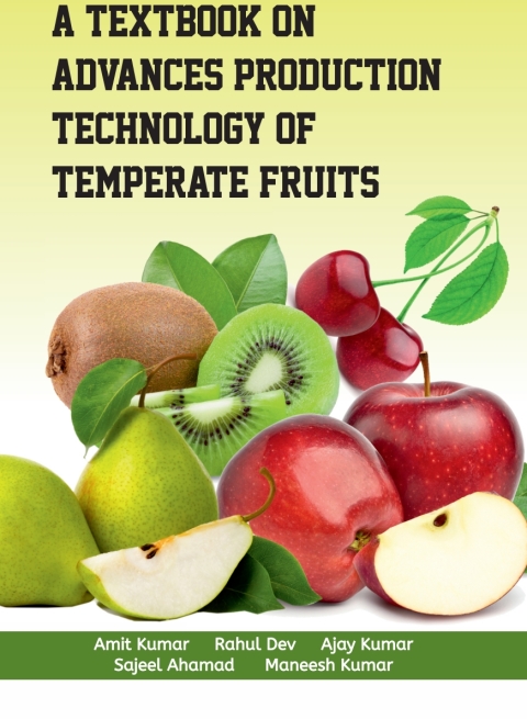 Cover image for book A Textbook on Advances Production Technology of Temperate Fruits