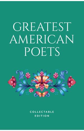 Greatest American Poets