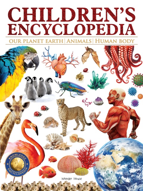 Cover image for book Children's Encyclopedia - Our Planet Earth, Animals and Human Body