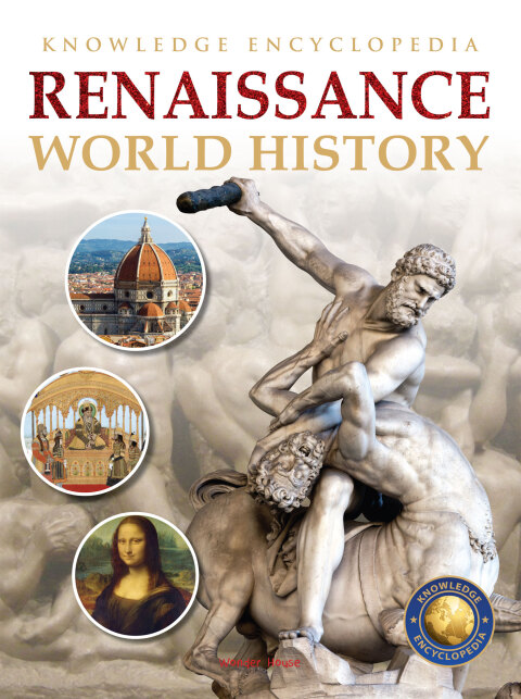 Cover image for book World History - Renaissance : Knowledge Encyclopedia For Children