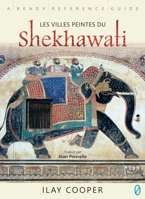 Cover image for book Les Villes Peintes Du Shekhawati (French)