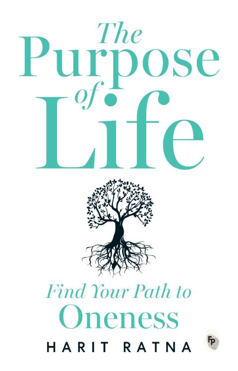 Cover image for book The Purpose of Life: Find Your Path to Oneness