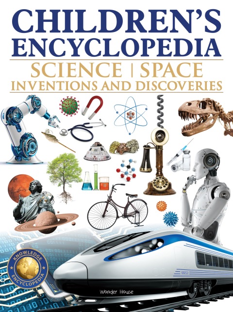 Cover image for book Children's Encyclopedia - Science, Space and Inventions and Discoveries