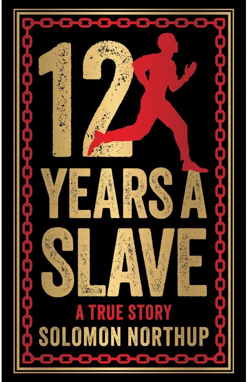 Cover image for book 12 Years A Slave: A True Story