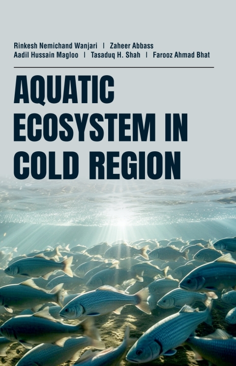 Cover image for book Aquatic Ecosystem in Cold Region